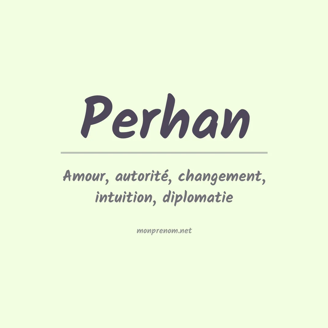 Prénom Perhan