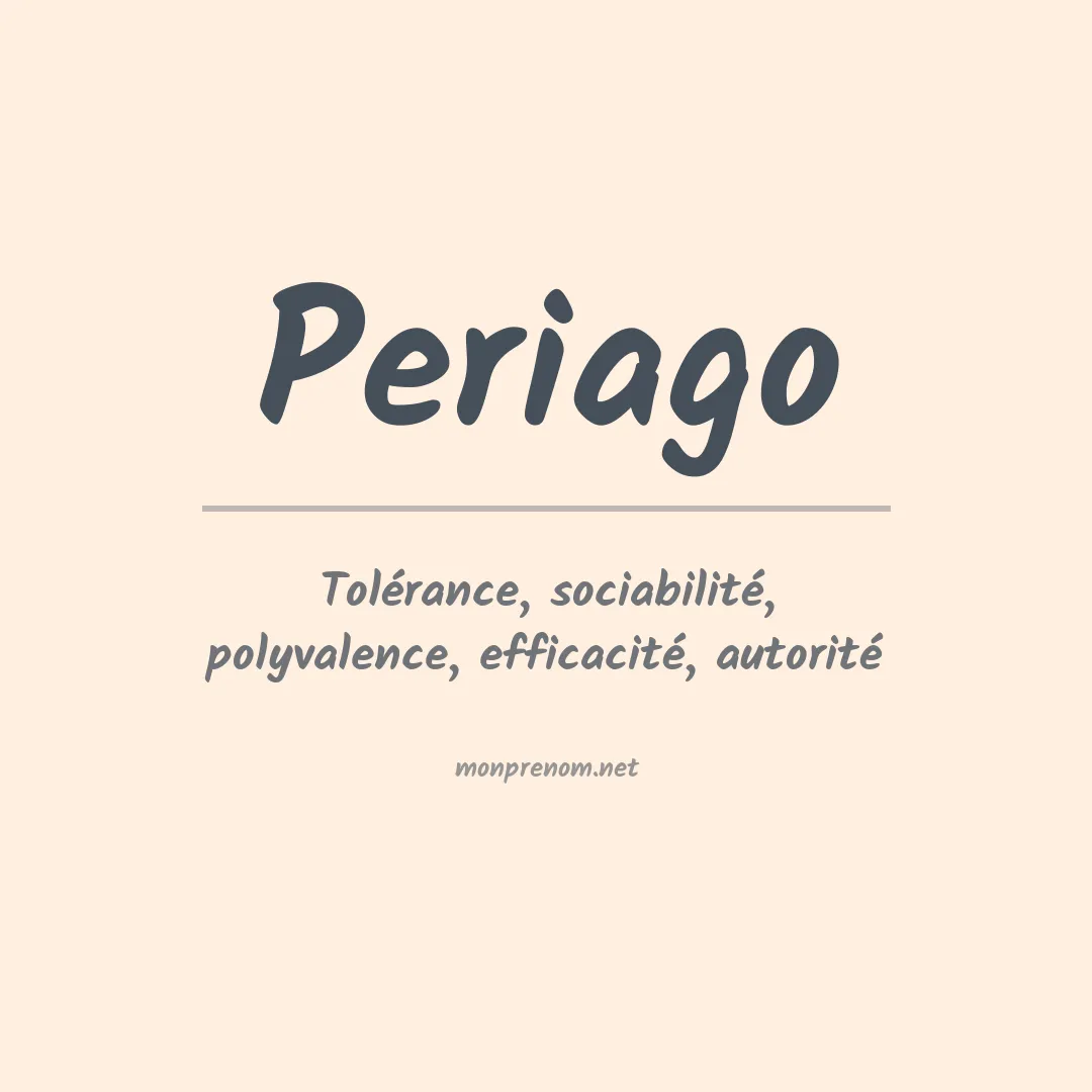 Signification du prénom Periago