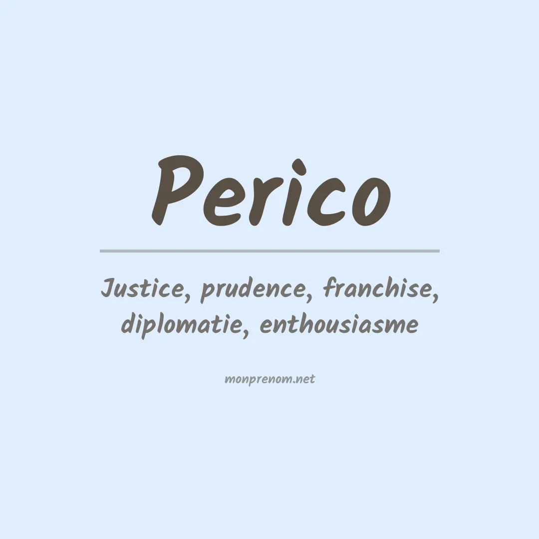 Signification du prénom Perico