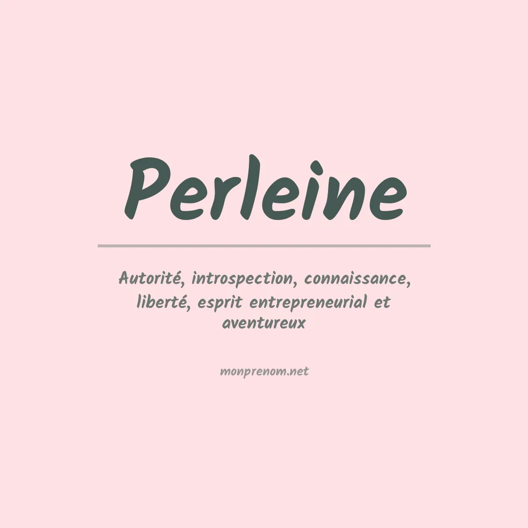 Signification du prénom Perleine