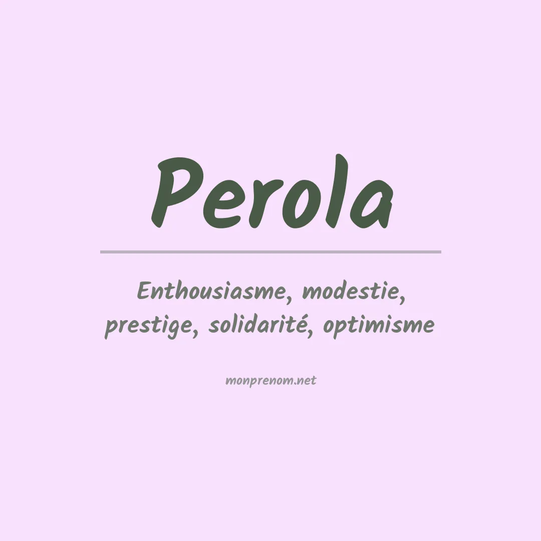 Prénom Perola