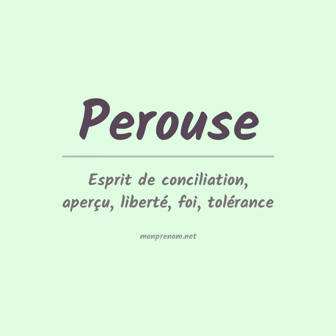 Signification du prénom Perouse