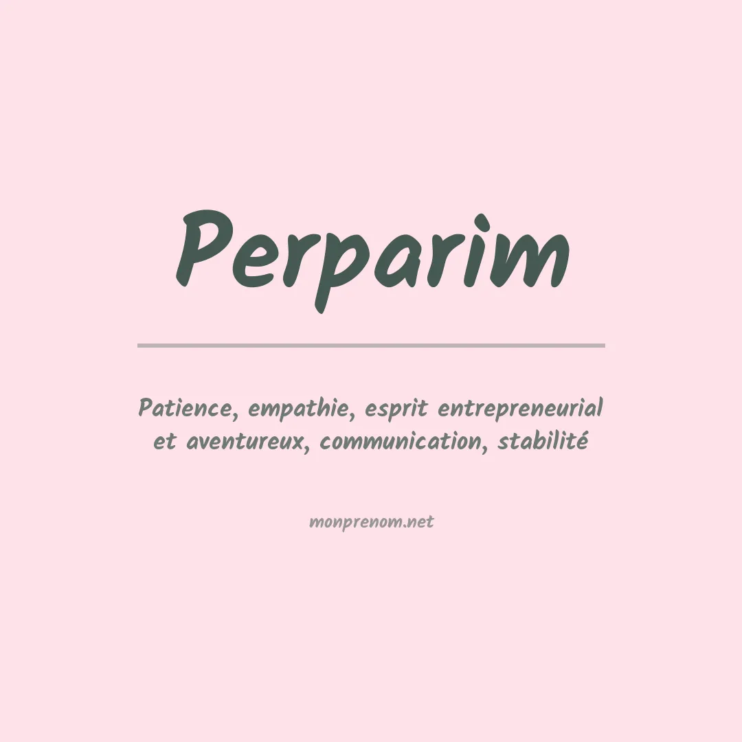 Signification du prénom Perparim