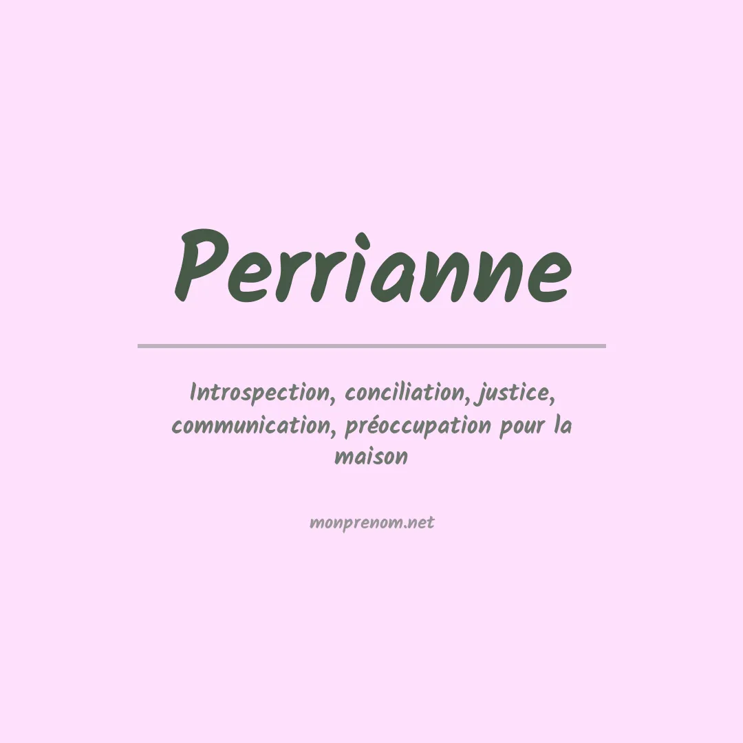 Signification du prénom Perrianne