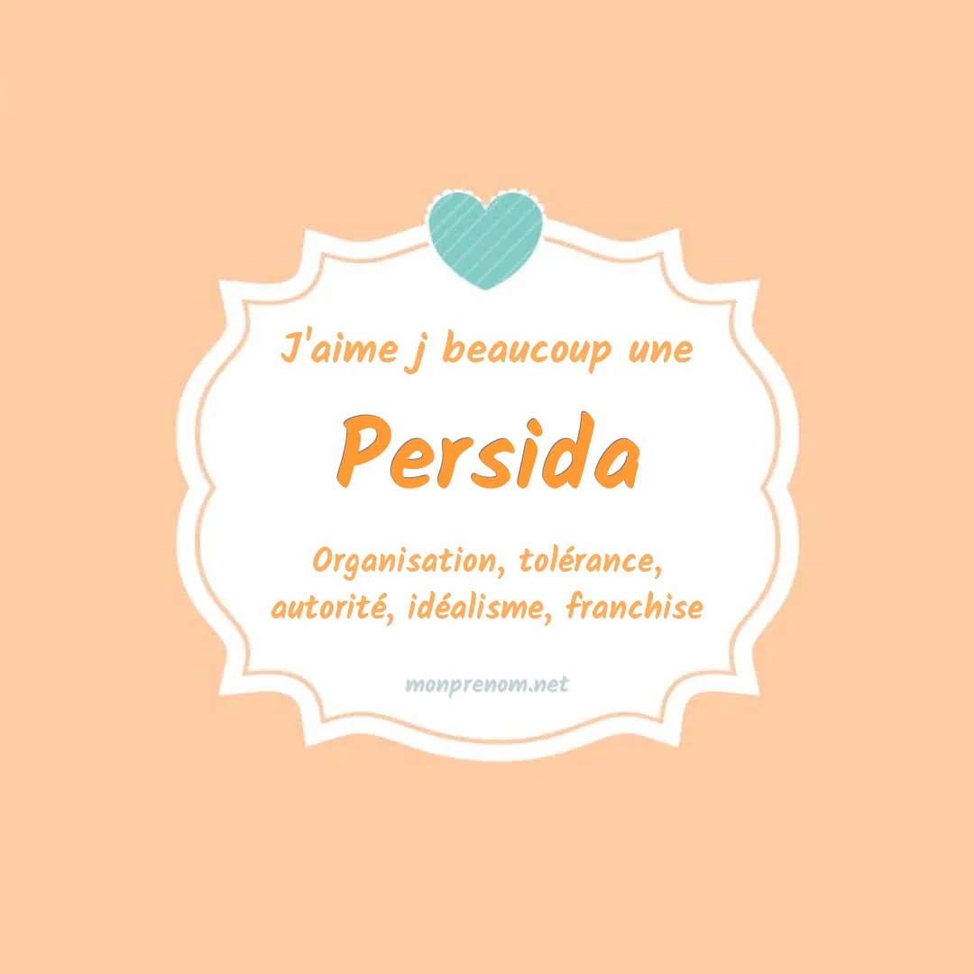 J'aime beaucoup Persida