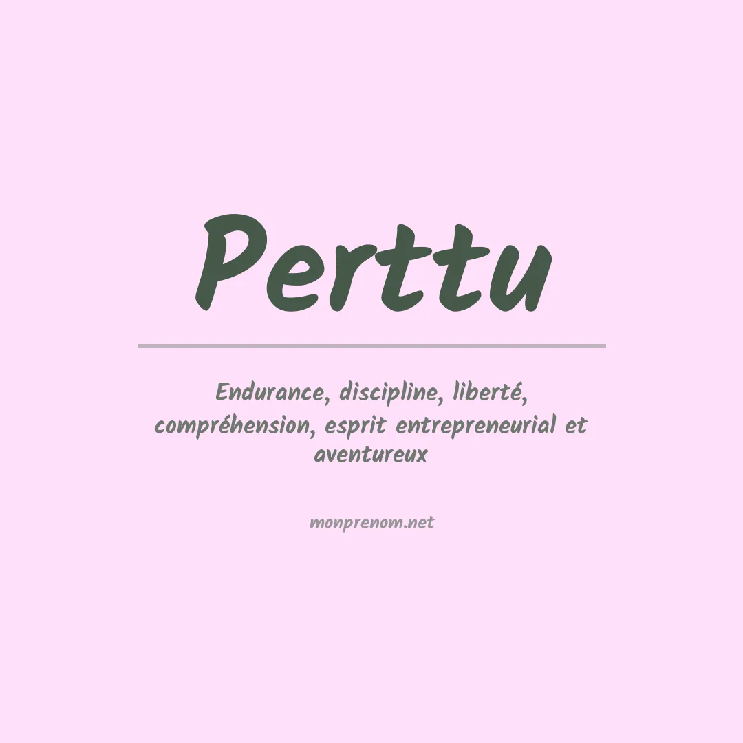 Signification du prénom Perttu
