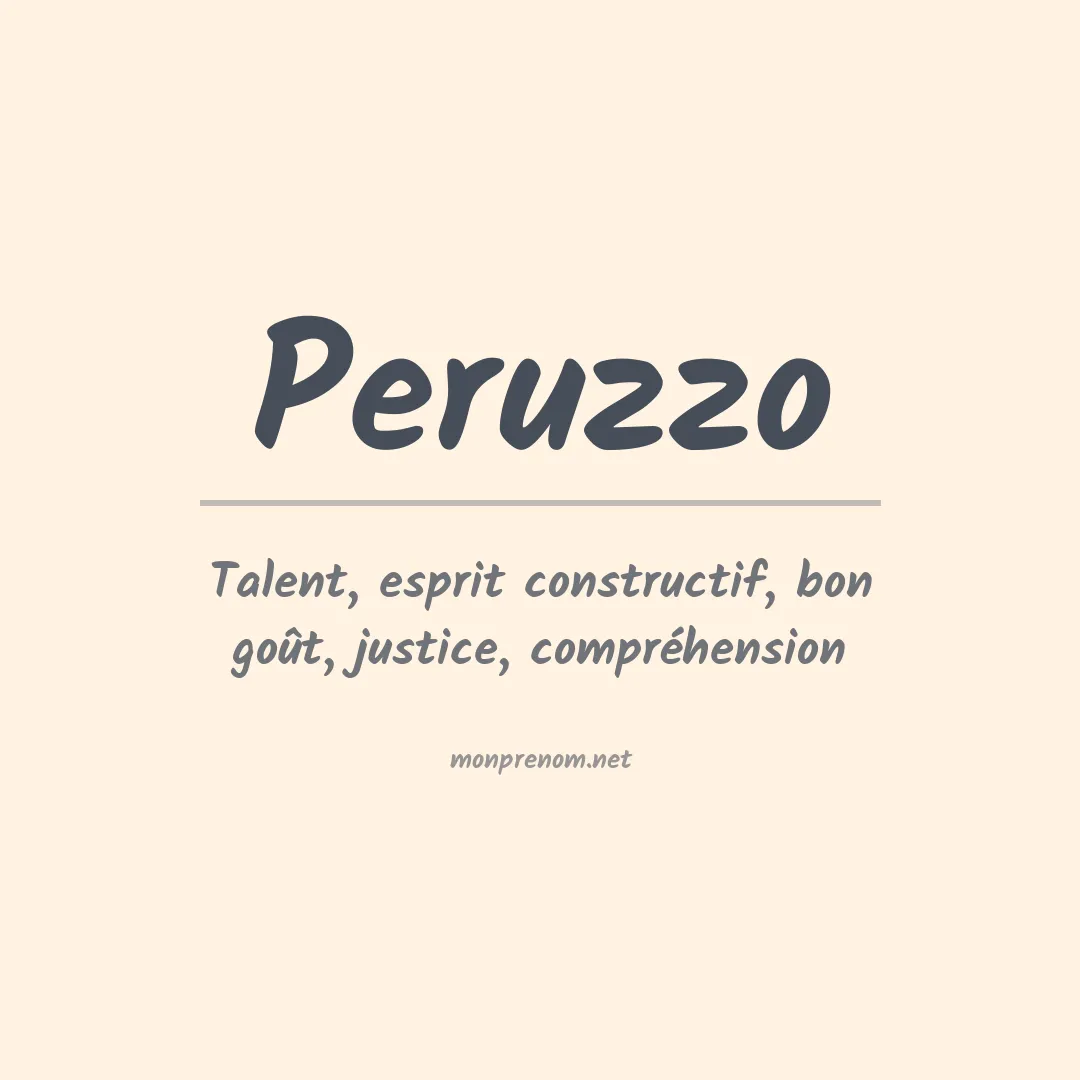 Signification du prénom Peruzzo