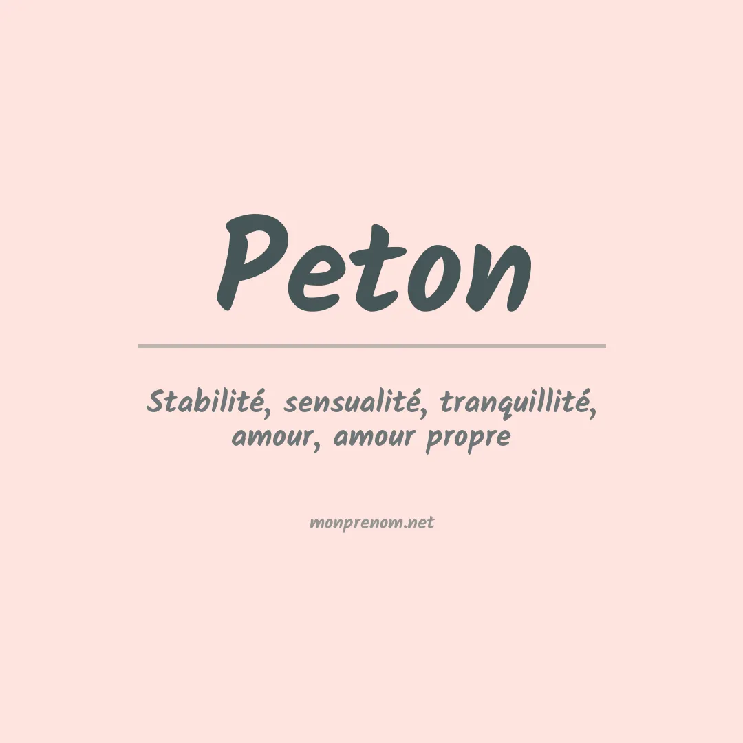 Signification du prénom Peton