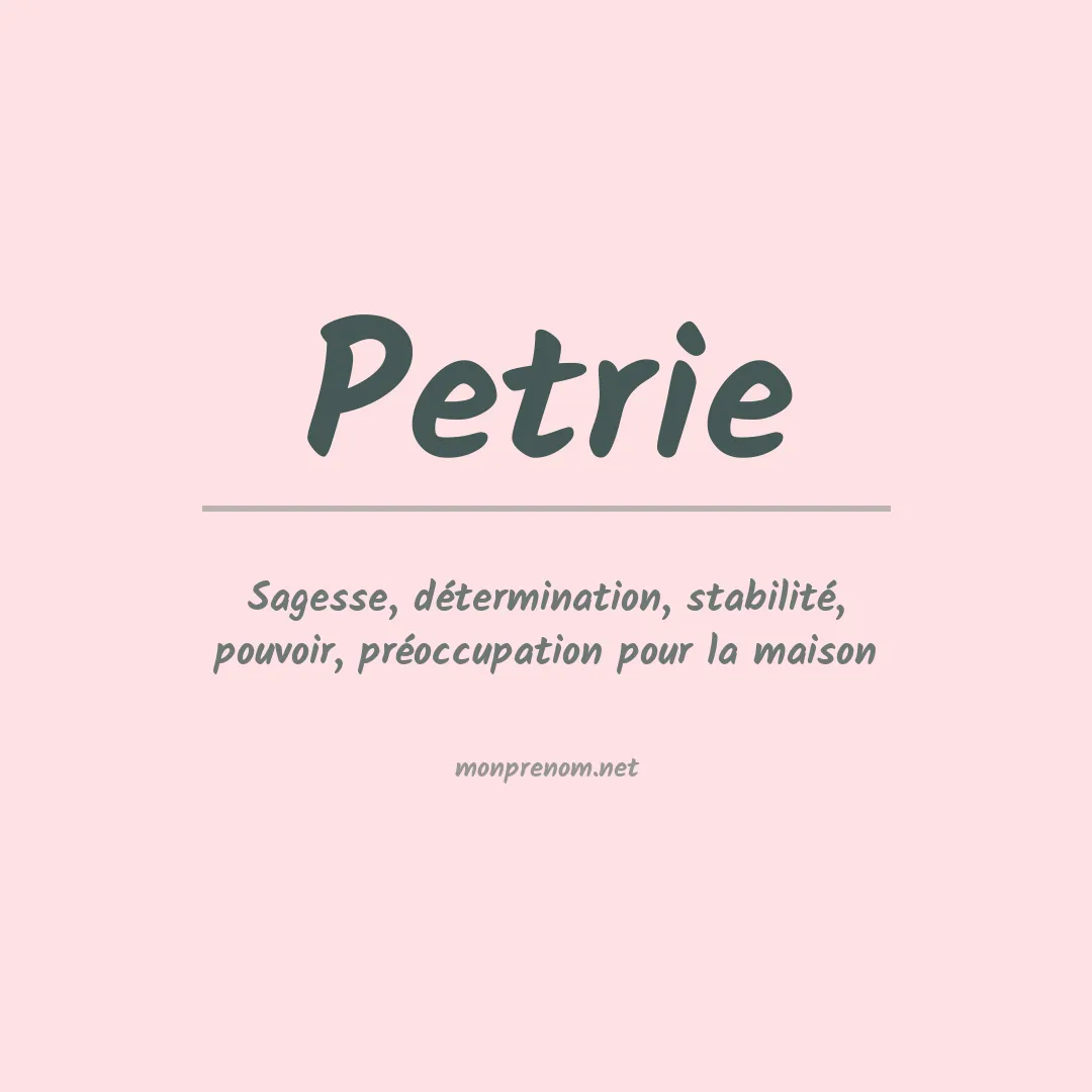 Prénom Petrie