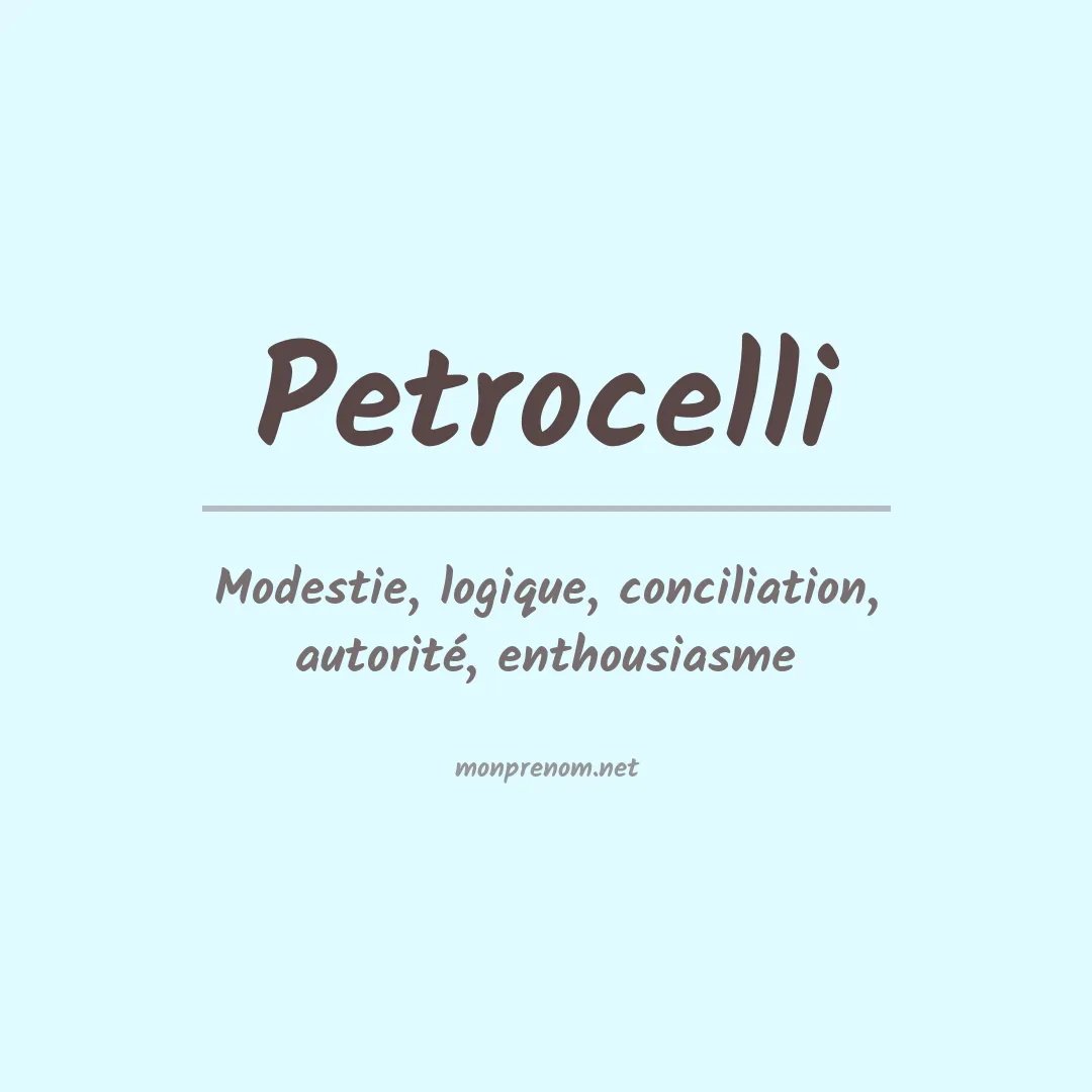 Signification du prénom Petrocelli