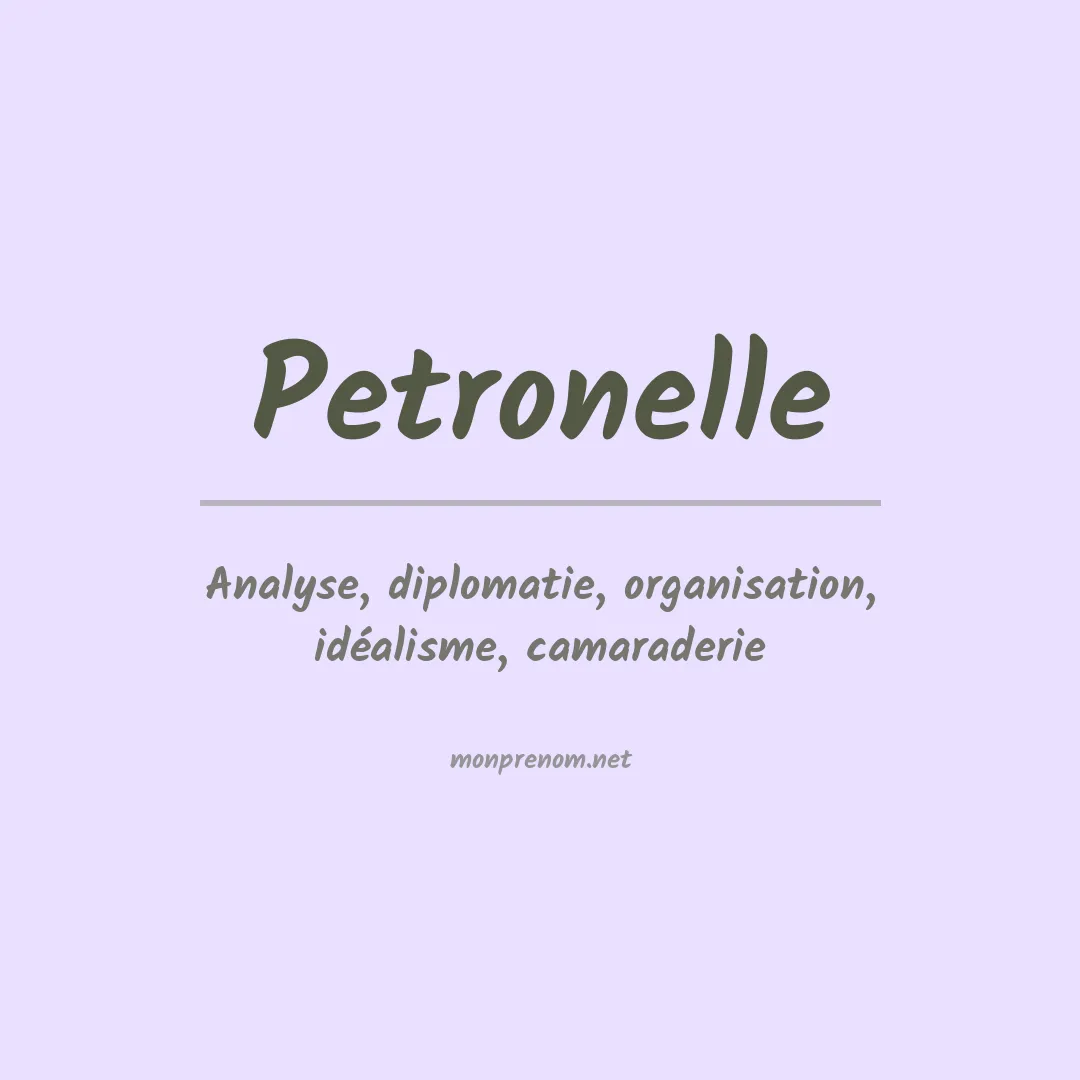 Signification du prénom Petronelle
