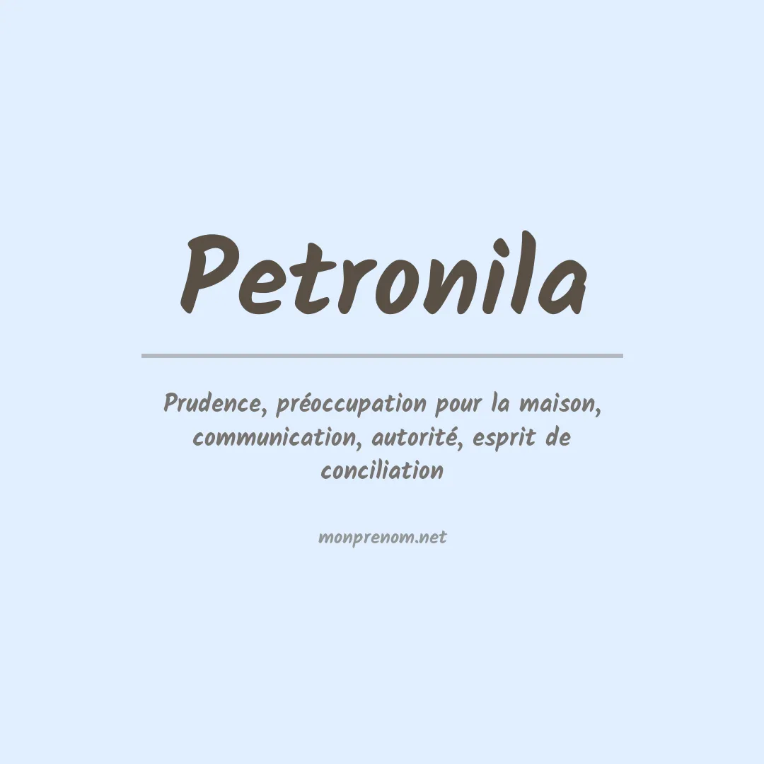 Signification du prénom Petronila