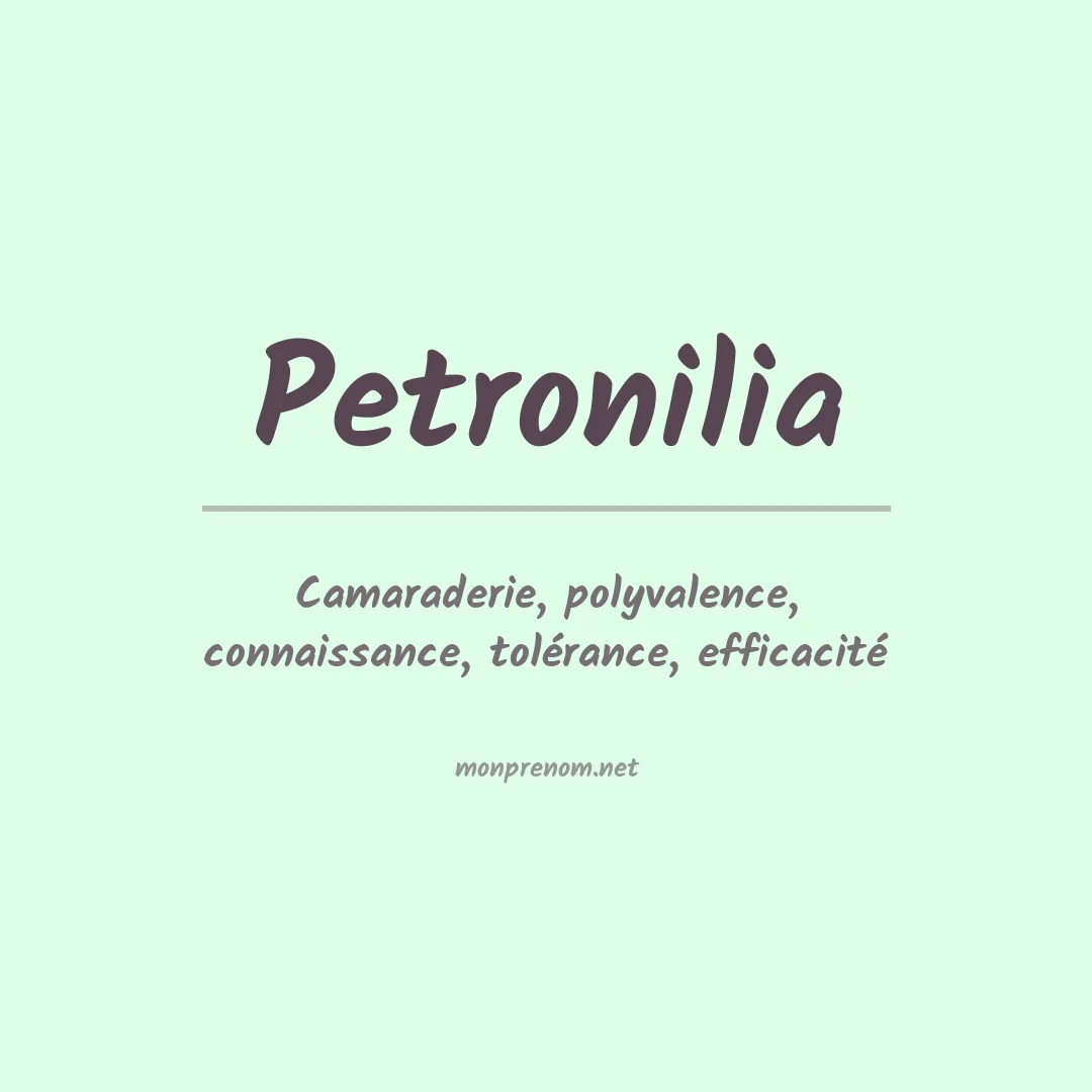 Signification du prénom Petronilia