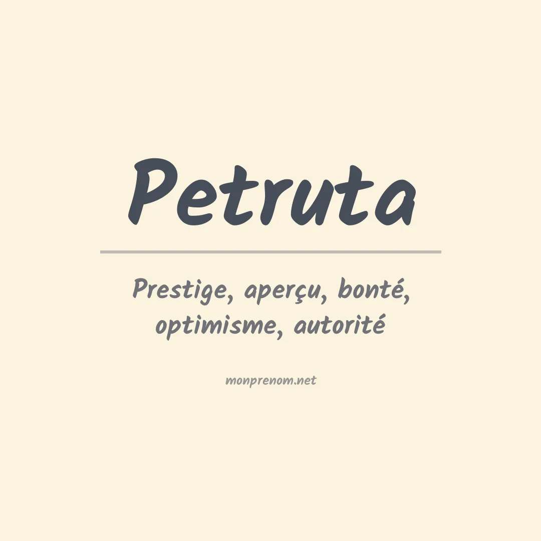 Signification du prénom Petruta