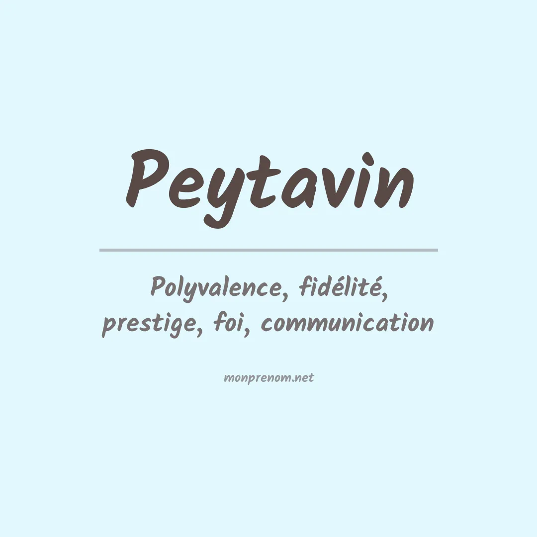 Signification du prénom Peytavin
