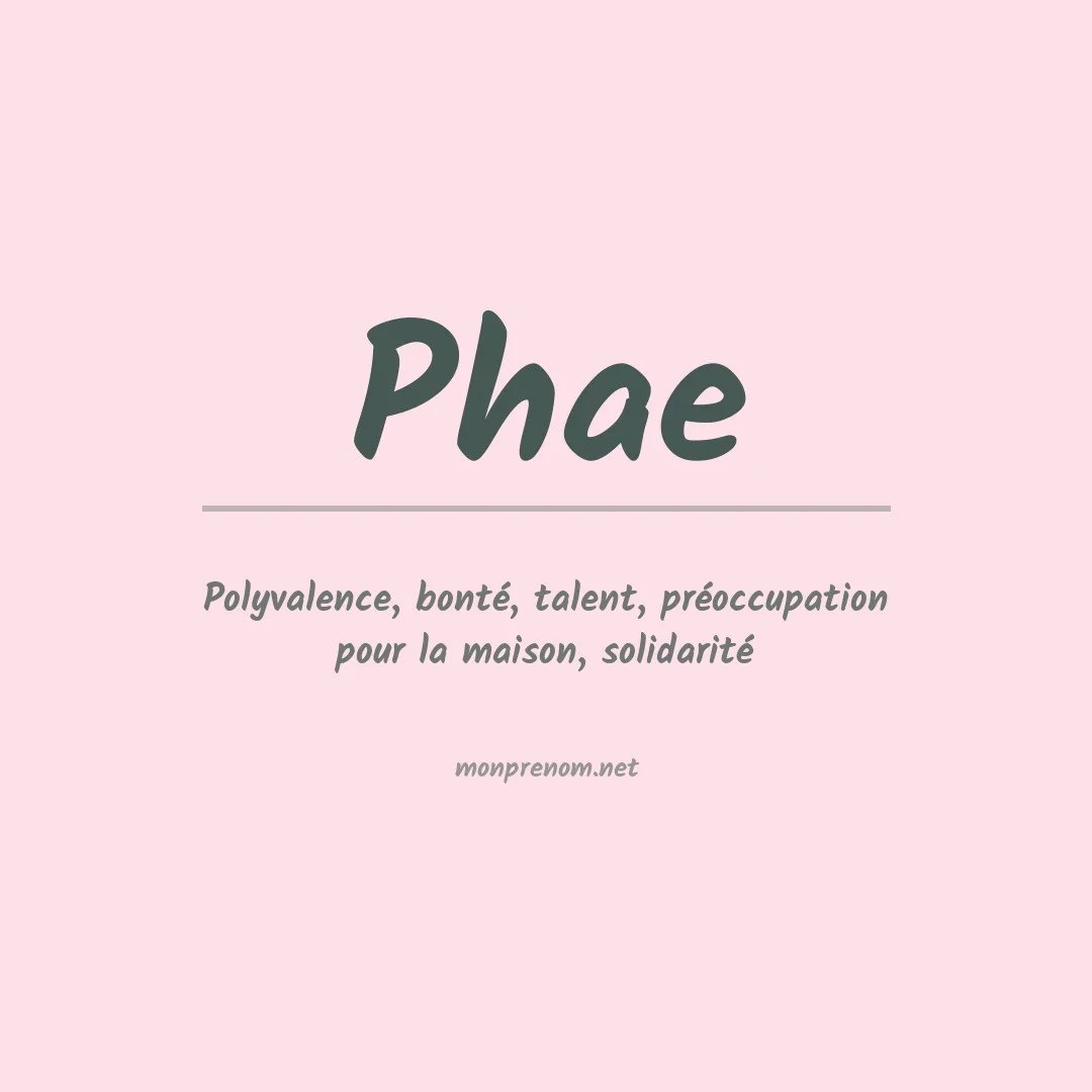 Signification du prénom Phae