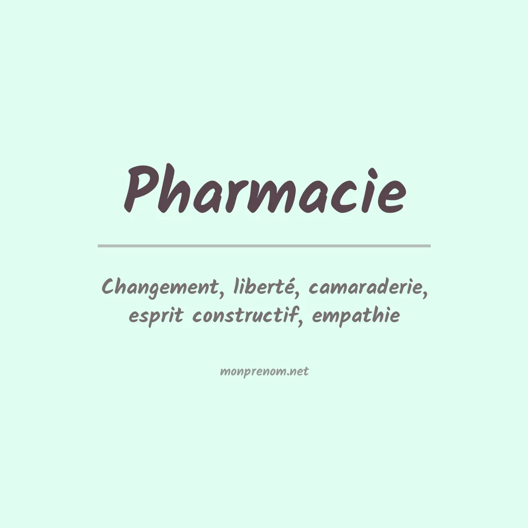 Signification du prénom Pharmacie