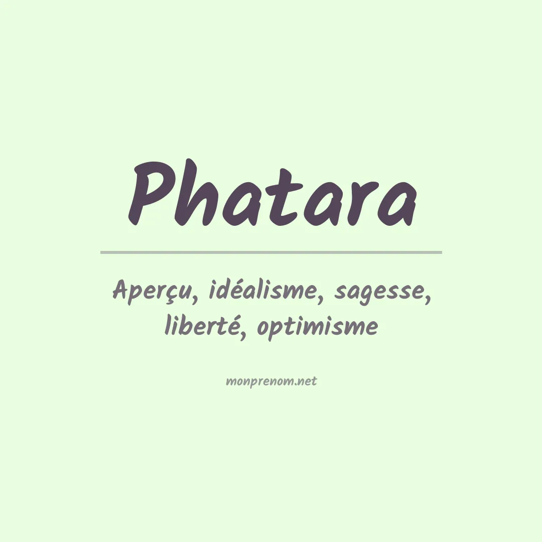 Signification du prénom Phatara