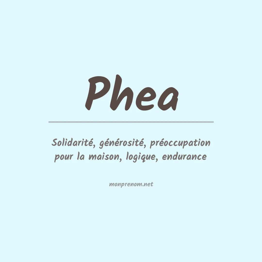 Signification du prénom Phea