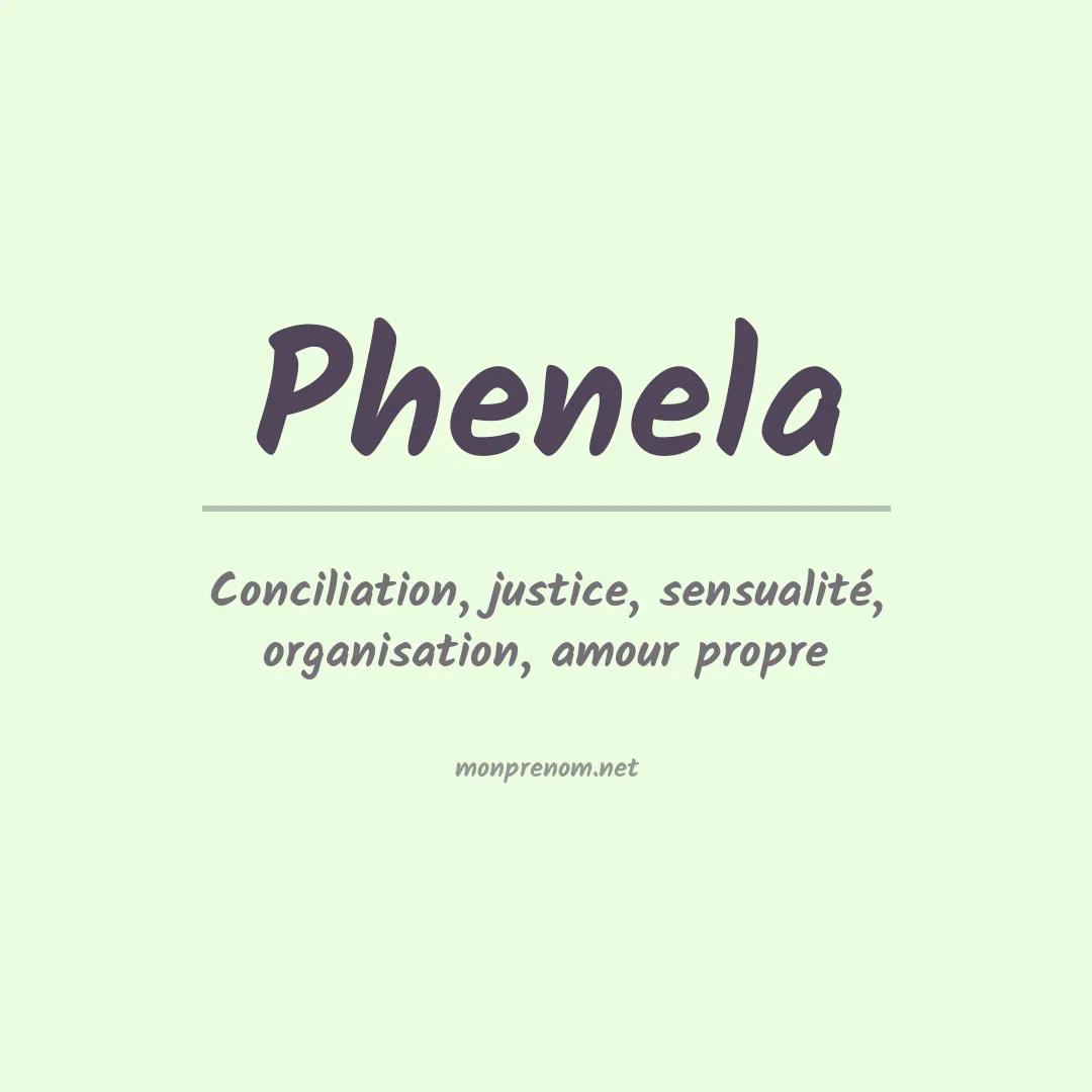 Signification du prénom Phenela
