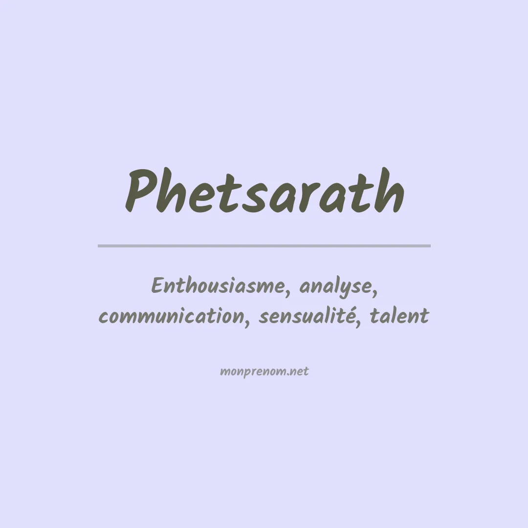Signification du prénom Phetsarath