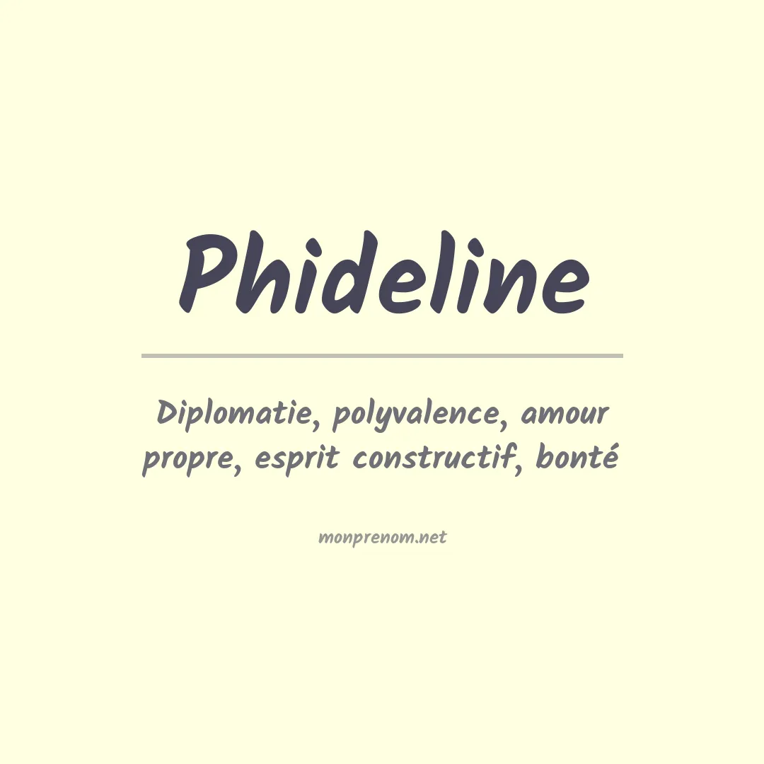 Signification du prénom Phideline