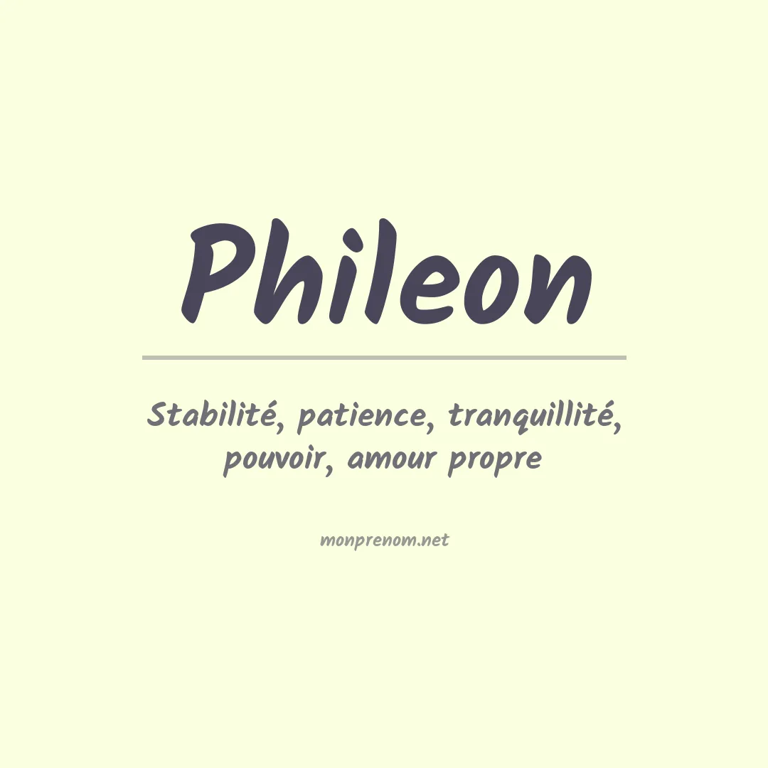Signification du prénom Phileon
