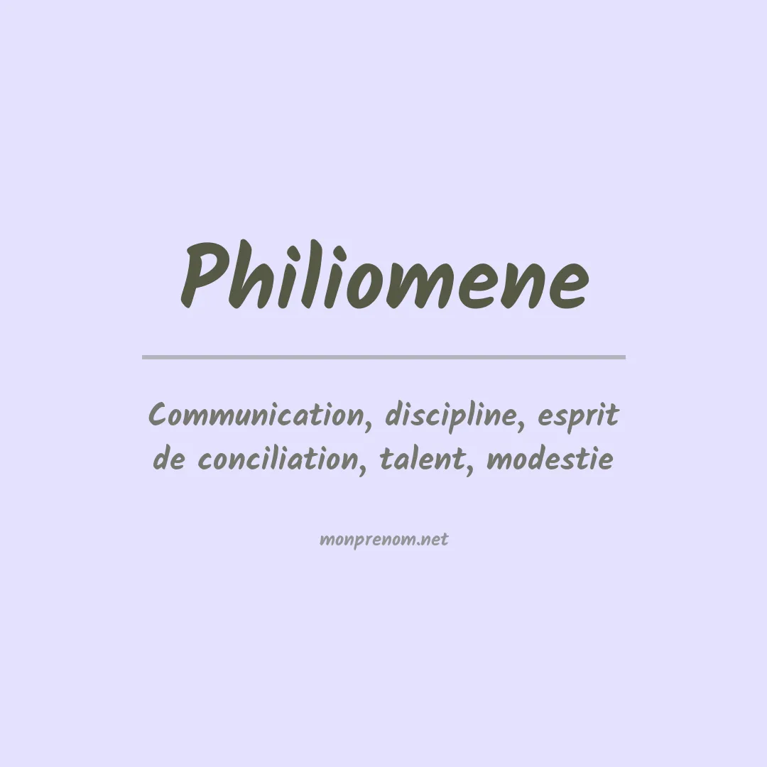 Signification du prénom Philiomene