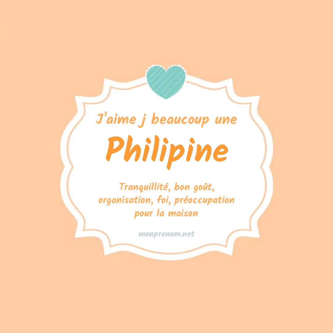 J'aime beaucoup Philipine