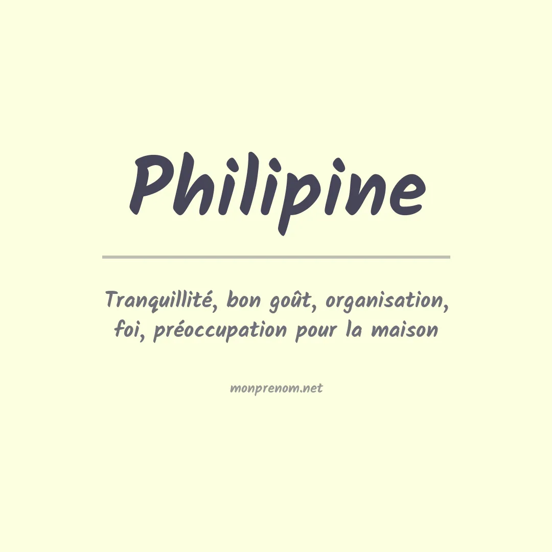 Signification du prénom Philipine