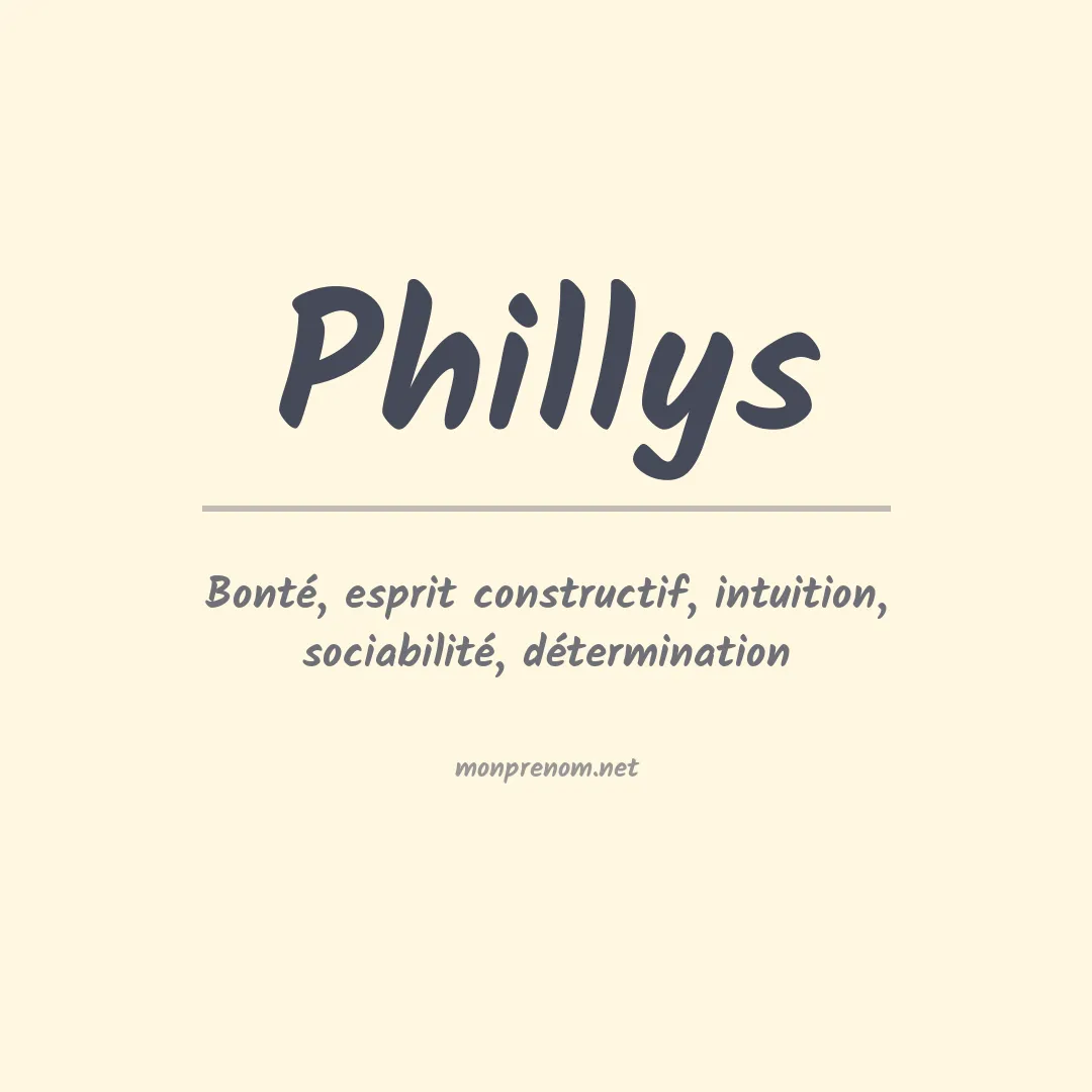 Signification du prénom Phillys