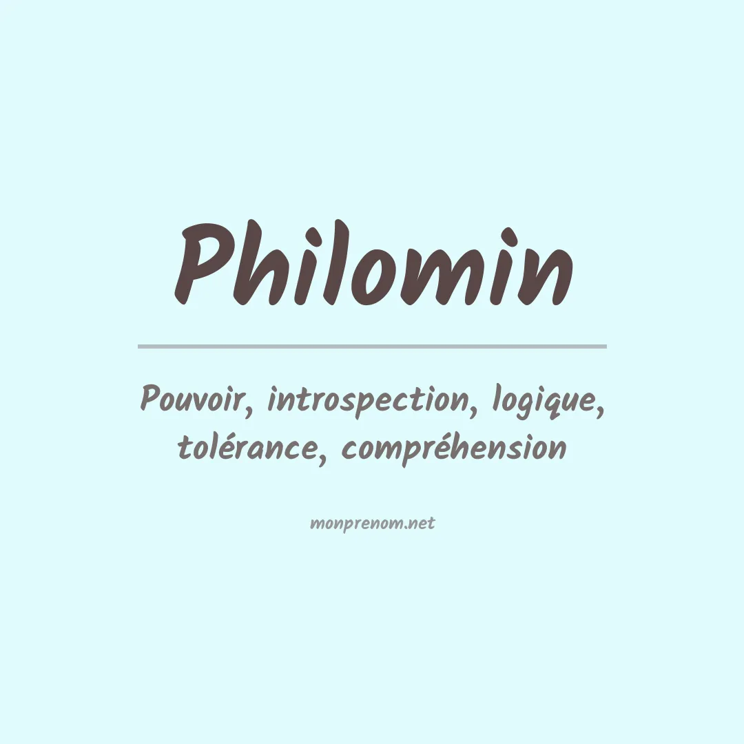 Signification du prénom Philomin
