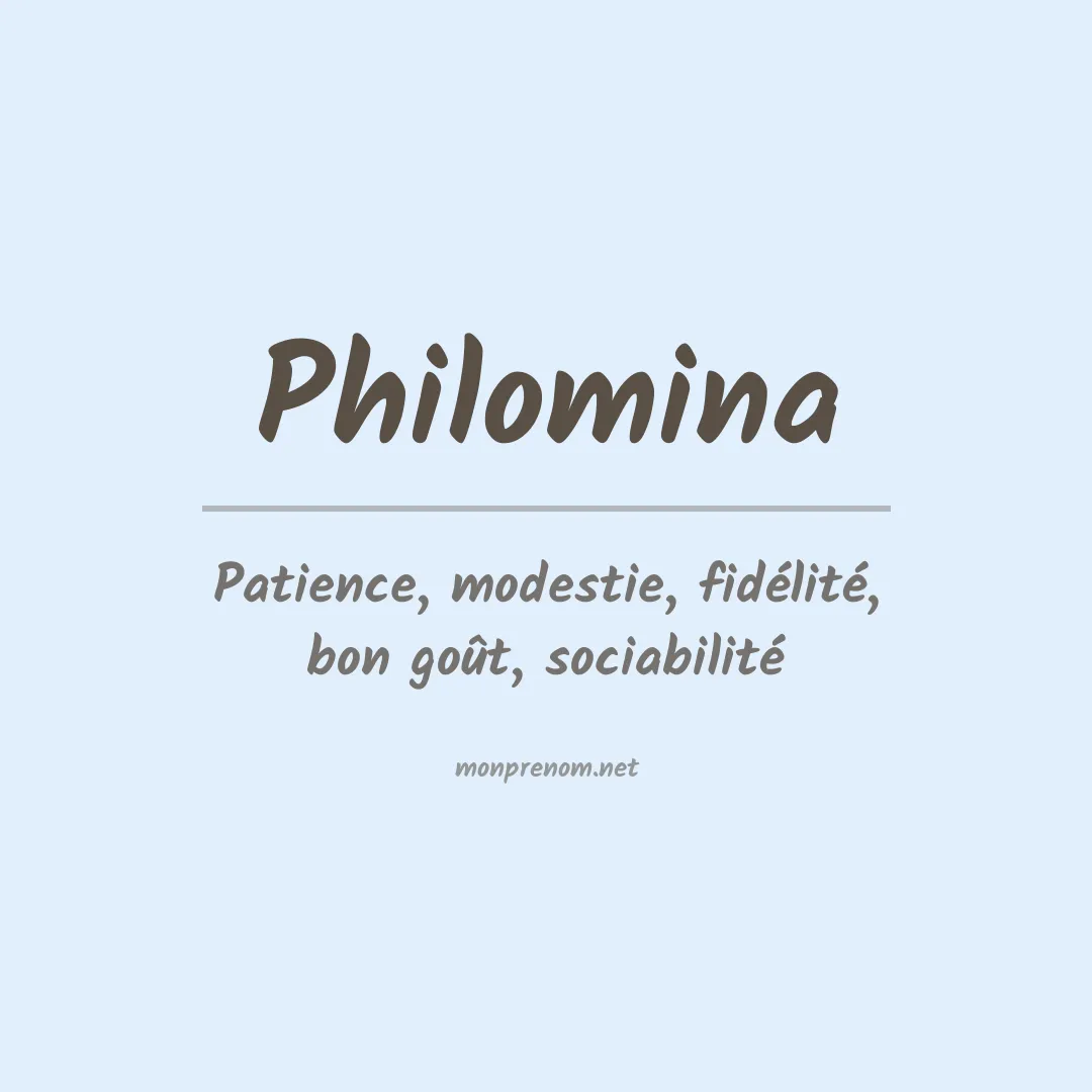 Signification du prénom Philomina