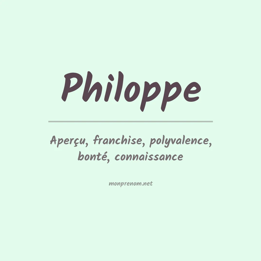 Signification du prénom Philoppe