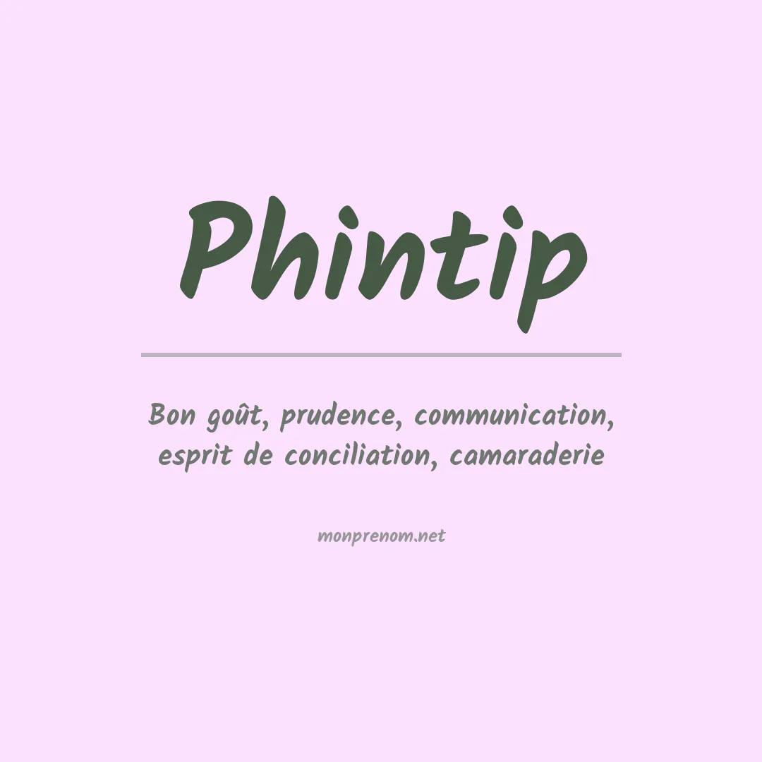 Signification du prénom Phintip