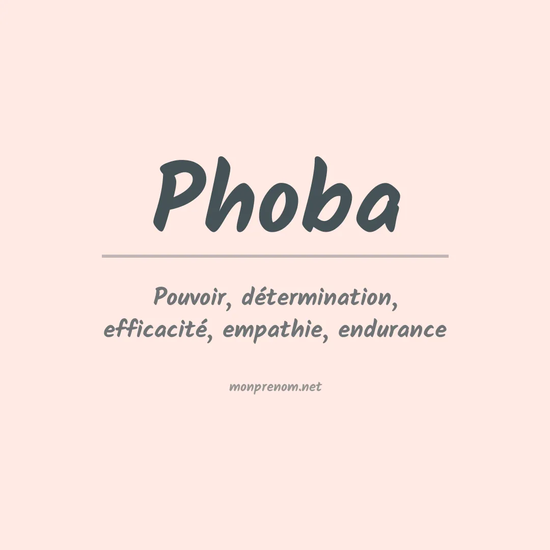Signification du prénom Phoba