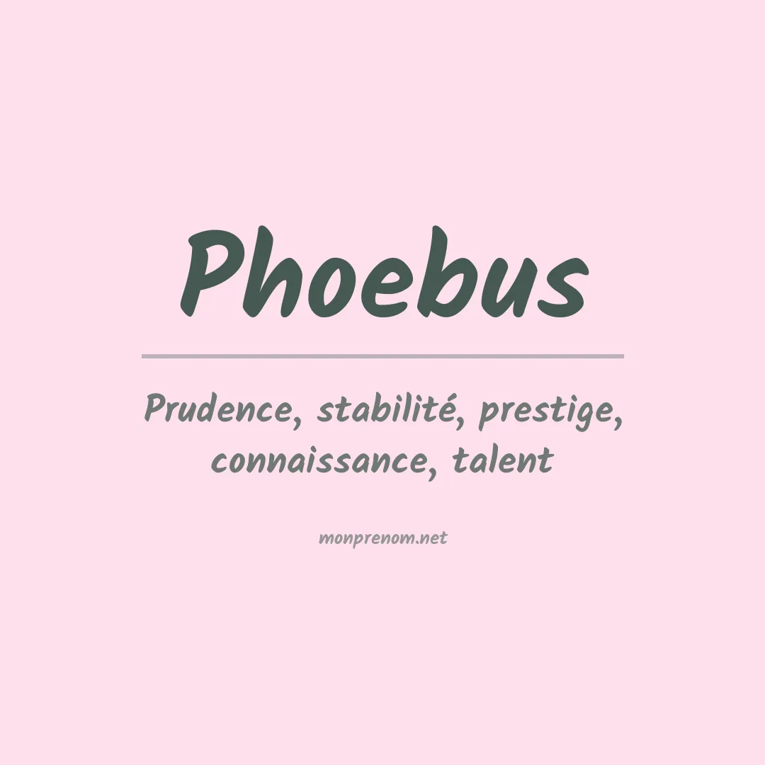 Signification du prénom Phoebus
