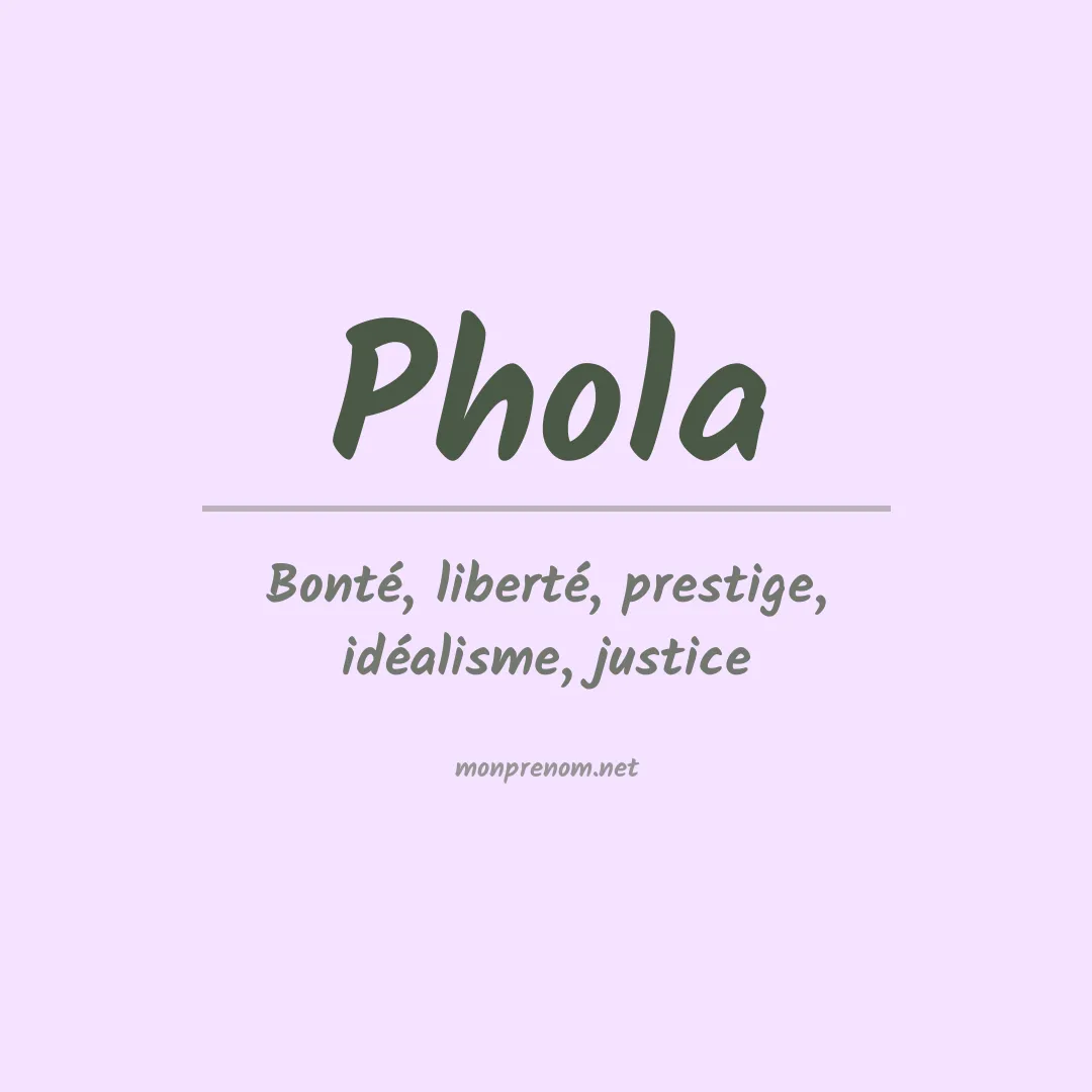 Signification du prénom Phola