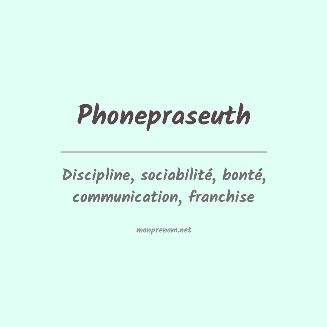 Signification du prénom Phonepraseuth