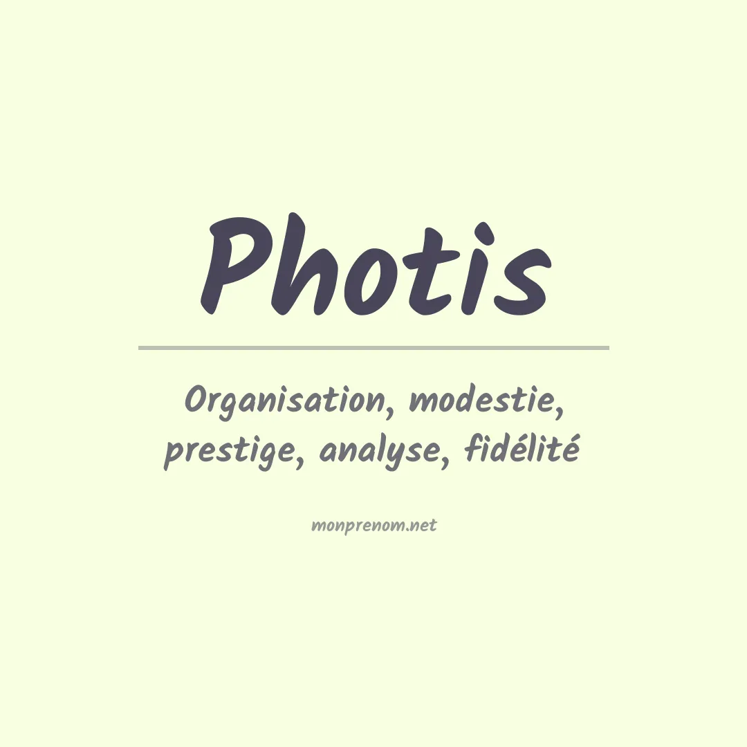 Signification du prénom Photis