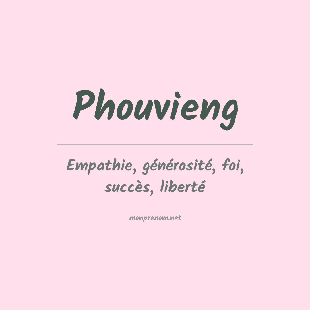 Signification du prénom Phouvieng