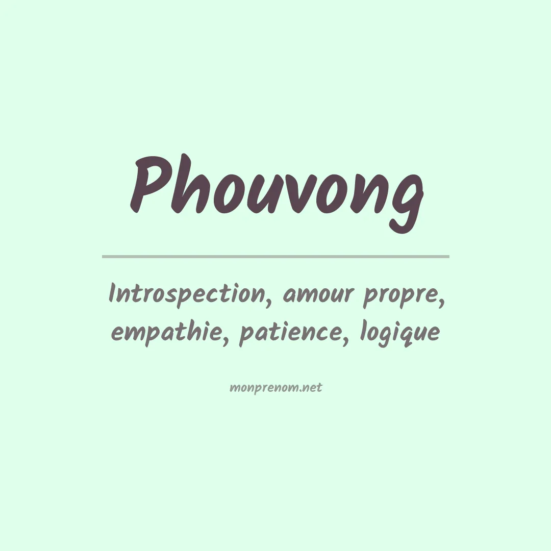 Signification du prénom Phouvong