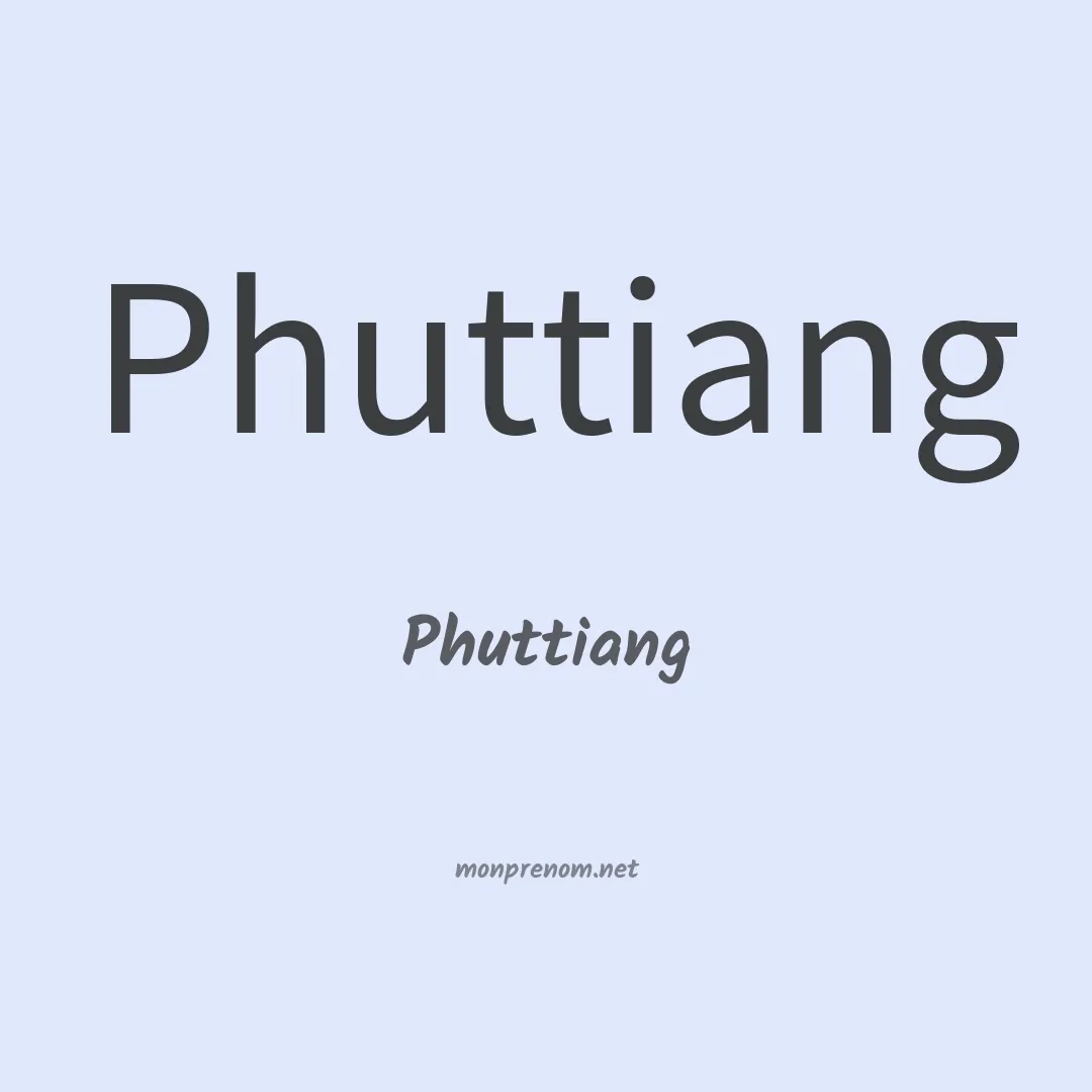 Phuttiang en chinois