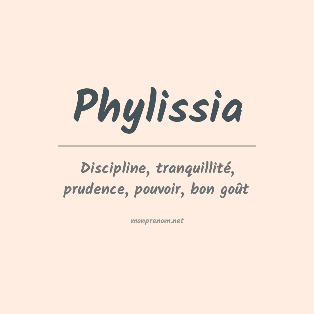 Signification du prénom Phylissia