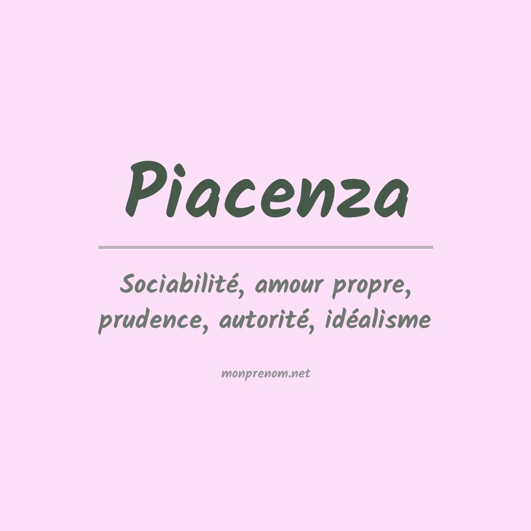 Signification du prénom Piacenza