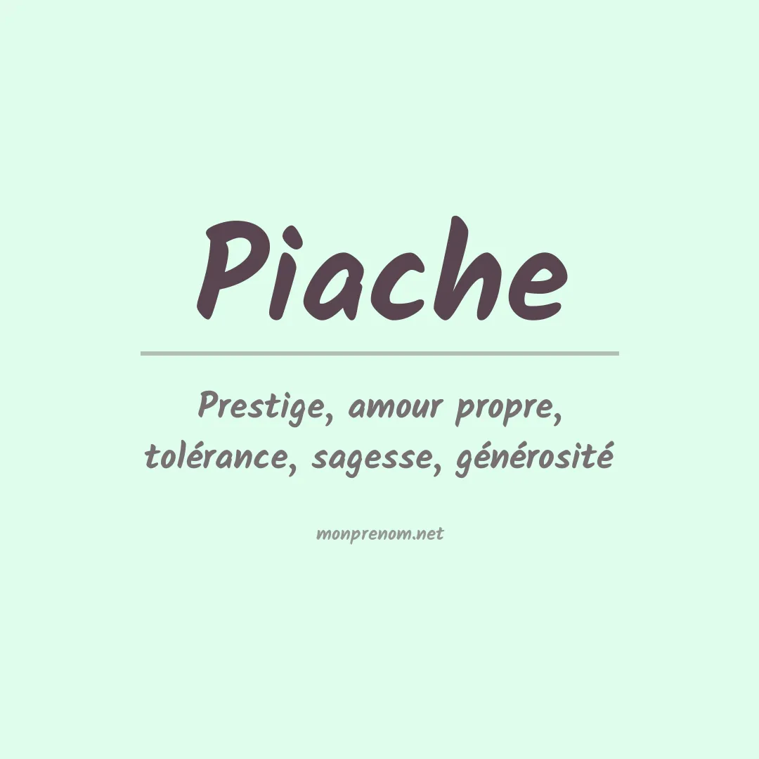 Signification du prénom Piache