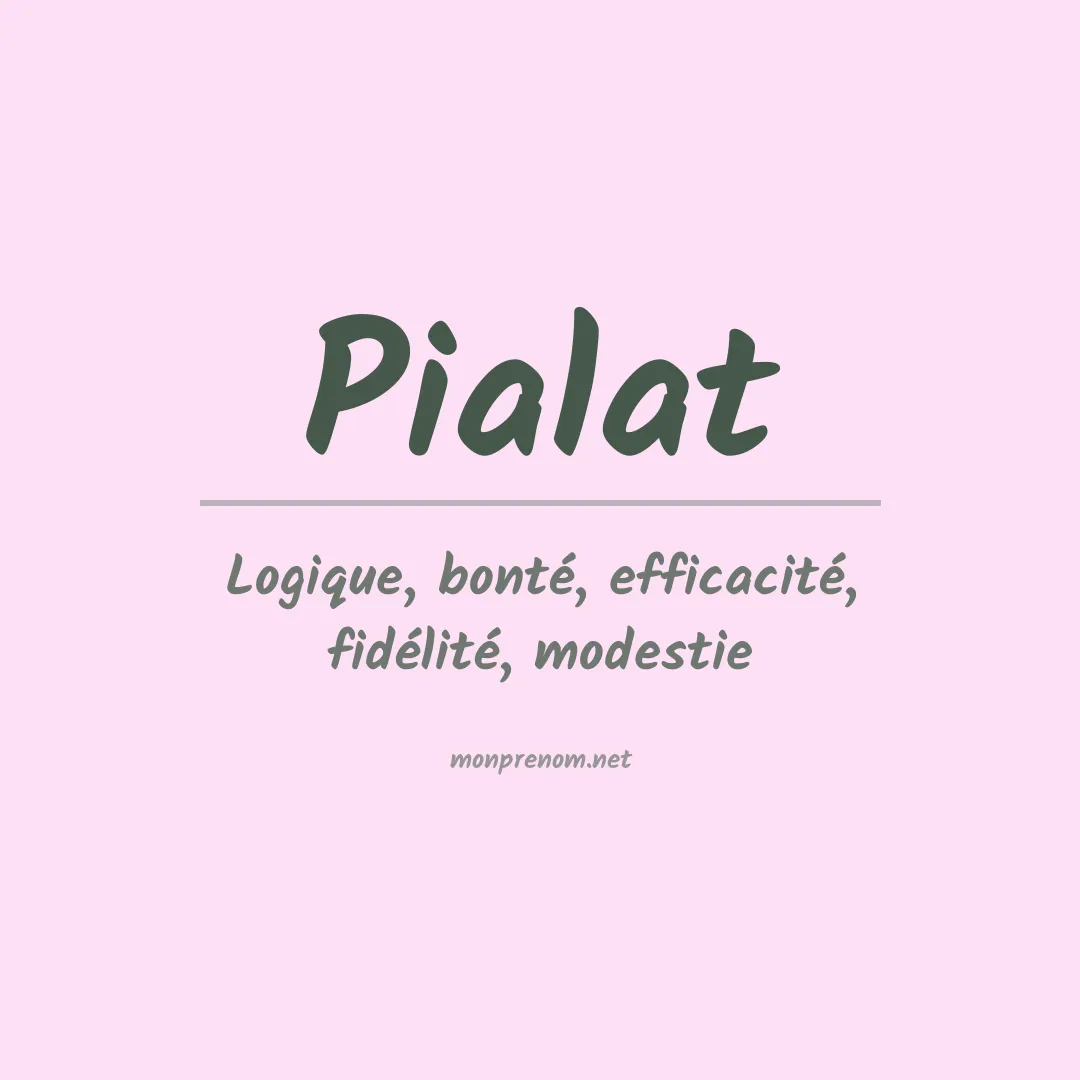 Prénom Pialat