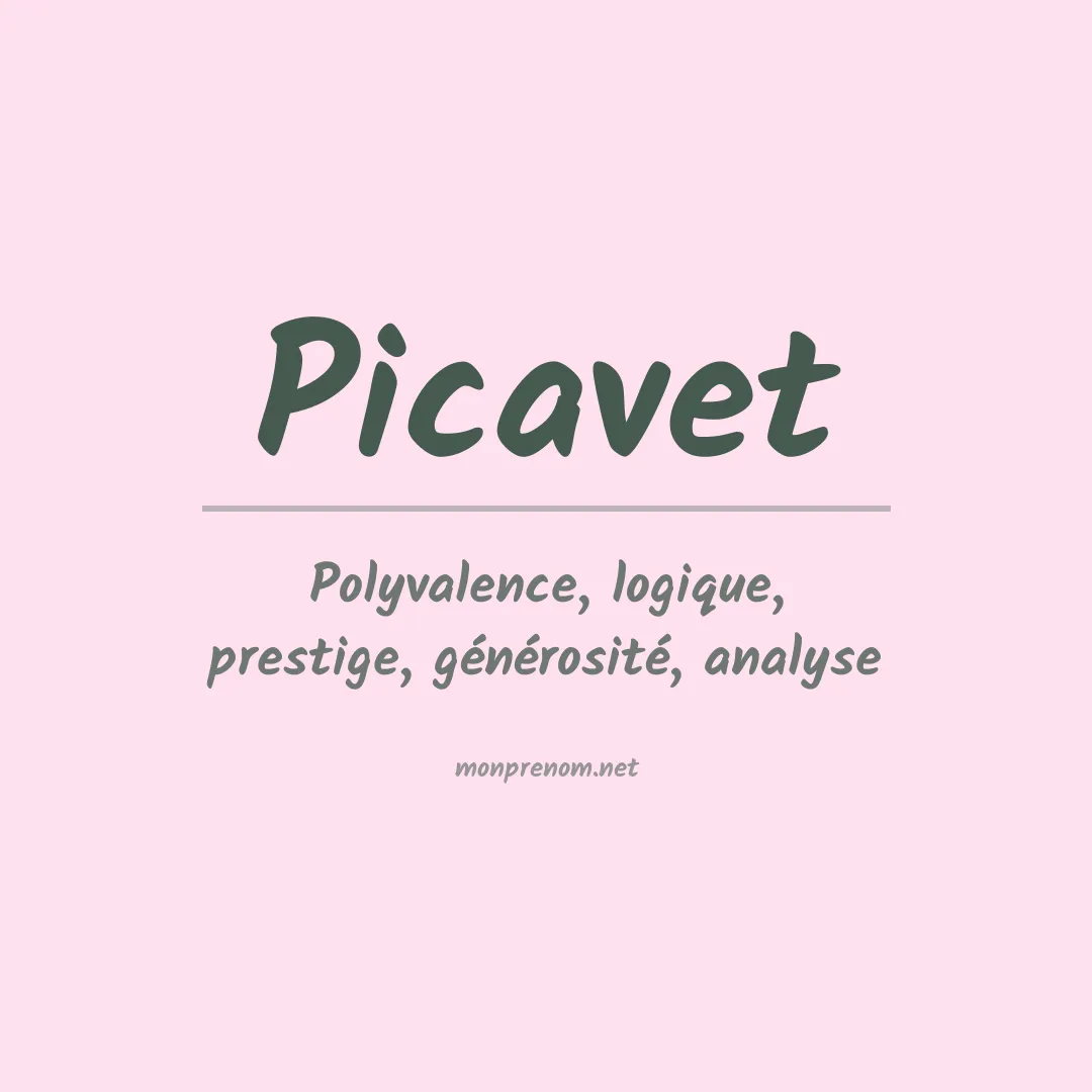 Signification du prénom Picavet