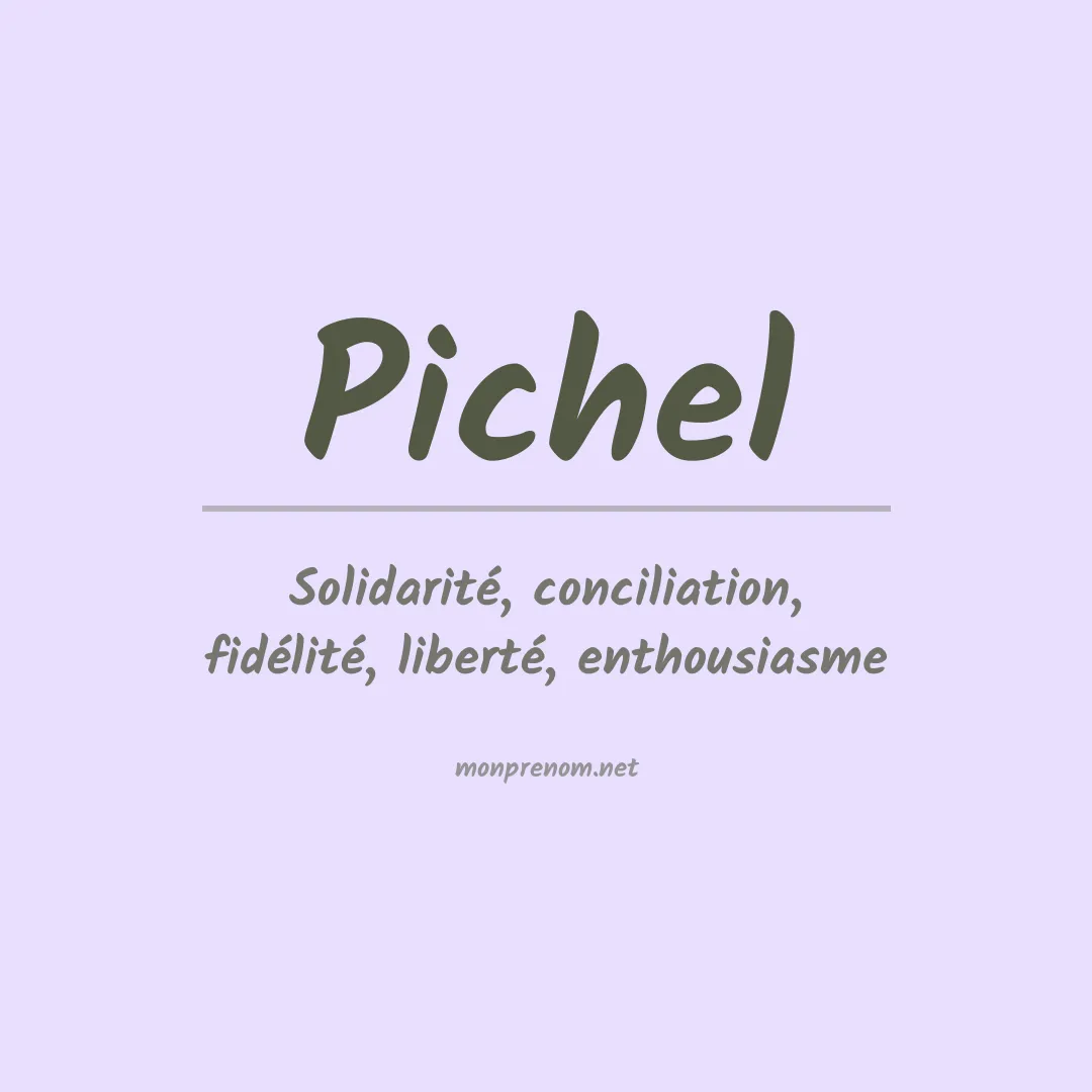 Signification du prénom Pichel