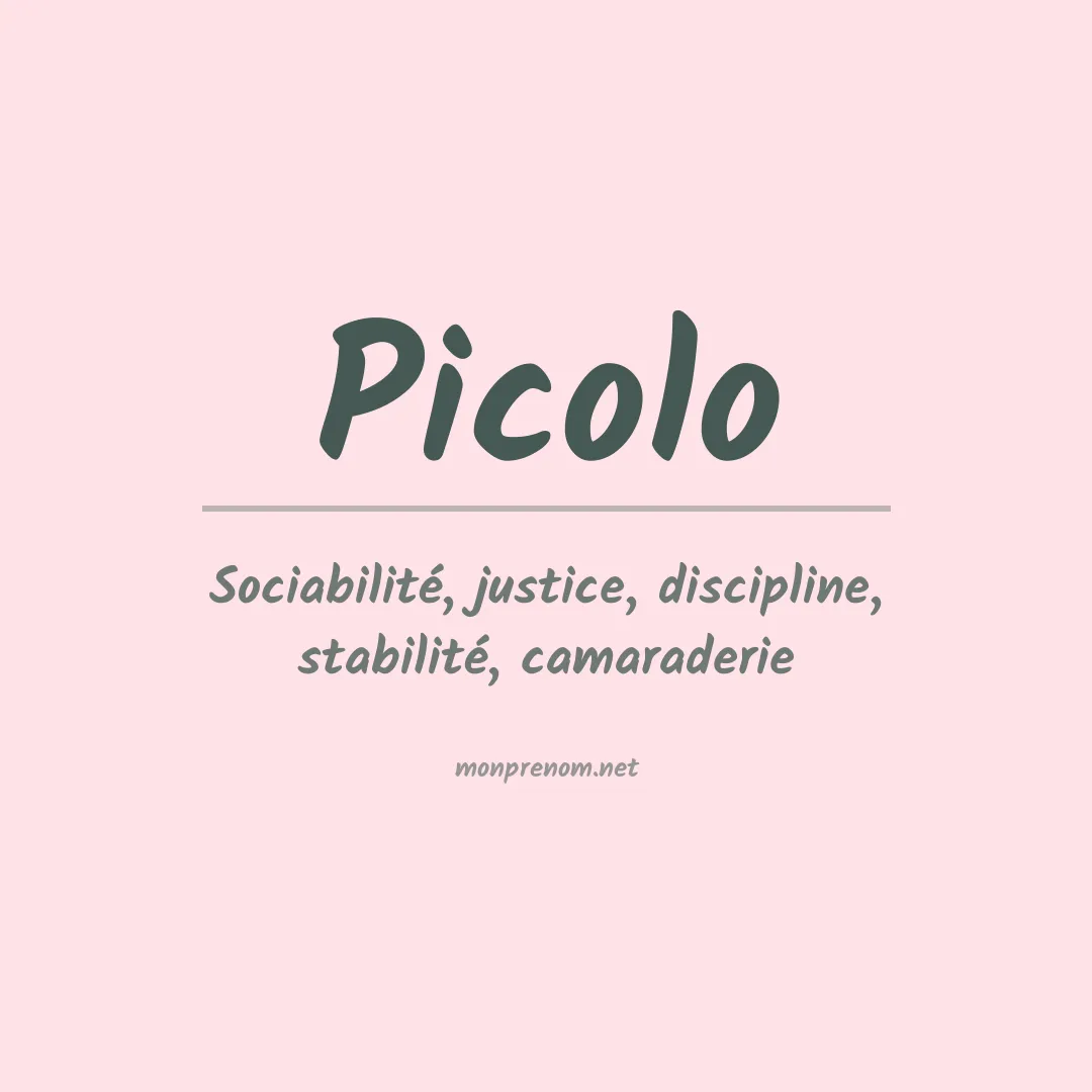 Signification du prénom Picolo